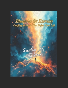 Paperback Blueprint for Eternity: Crafting the Goals That Define Your Life Book