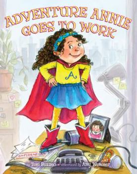 Hardcover Adventure Annie Goes to Work Book