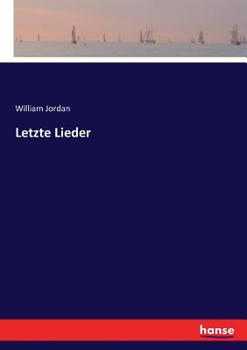 Paperback Letzte Lieder [German] Book