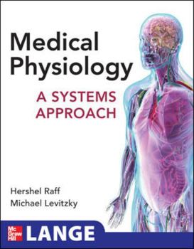 Paperback Medical Physiology: A Systems Approach Book
