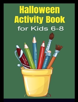 Paperback Halloween Activity Book for Kids 6-8 Book