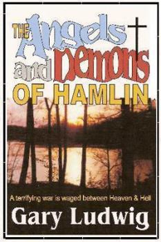 Paperback The Angels and Demons of Hamlin Book