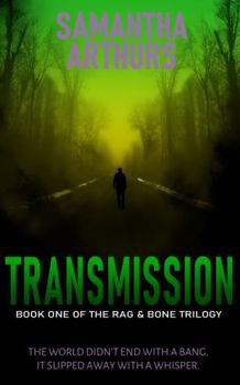 Paperback Transmission: Rag & Bone Book 1 Book