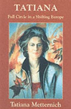 Paperback Tatiana : Five Passports in a Shifting Europe Book