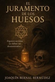Paperback El Juramento de los Huesos [Spanish] Book
