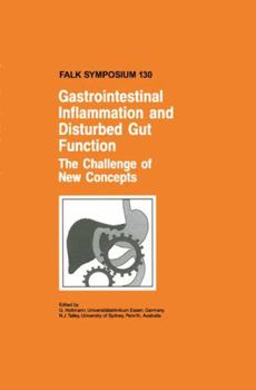 Hardcover Gastrointestinal Inflammation and Disturbed Gut Function: The Challenge of New Concepts Book