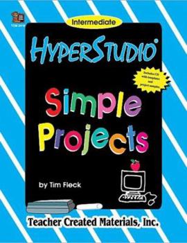 Paperback HyperStudio: Simple Projects: Intermediate Book