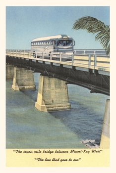 Paperback Vintage Journal Bus on Bridge to Key West, Florida Book