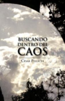 Paperback Buscando Dentro del Caos [Spanish] Book