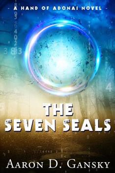 Paperback The Seven Seals: A Hand Of Adonai Novel Book