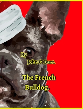 Hardcover The French Bulldog. Book