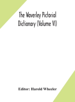 Hardcover The Waverley Pictorial Dictionary (Volume Vi) Book