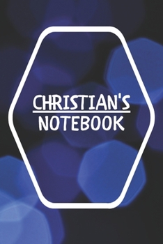 Christian's Notebook: Notebook Journal Gift for Christian  / Notebook / Diary / Unique Greeting Card Alternative