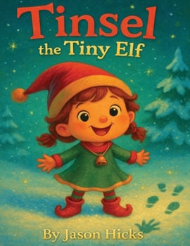 Paperback Tinsel The Tiny Elf Book