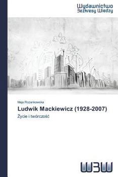 Paperback Ludwik Mackiewicz (1928-2007) [Polish] Book