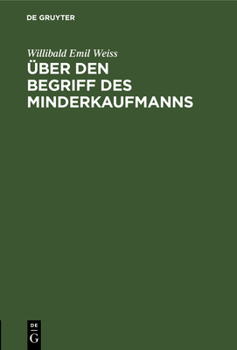 Hardcover Über Den Begriff Des Minderkaufmanns [German] Book