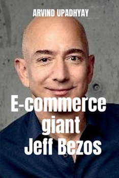 Paperback E-commerce giant Jeff Bezos Book