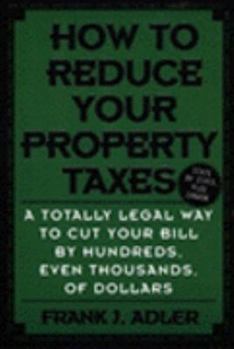 How to Reduce Your Property Taxes