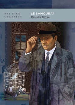 Paperback Le Samouraï (BFI Film Classics) Book