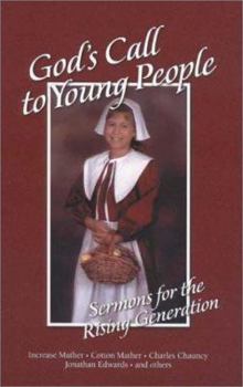 Hardcover God's Call to Young People: Sermons for the Rising Generation Book