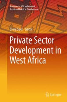 Paperback Private Sector Development in West Africa Book