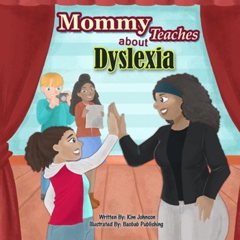 Paperback Mommy Teaches About Dyslexia Book