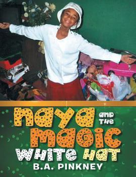 Paperback Naya and the Magic White Hat Book