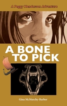 Paperback A Bone to Pick: A Peggy Henderson Adventure Book