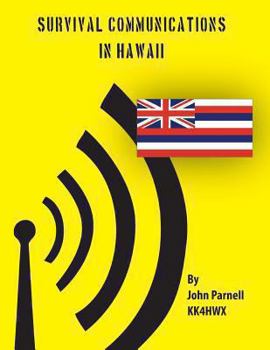 Paperback Survival Communications in Hawaii Book