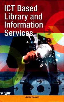 Hardcover Ict Based Library and Information Services Book