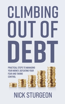 Paperback Climbing out of debt Book