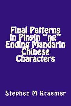 Paperback Final Patterns in Pinyin Ng Ending Mandarin Chinese Characters Book
