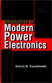 Hardcover Introduction to Modern Power Electronics Book