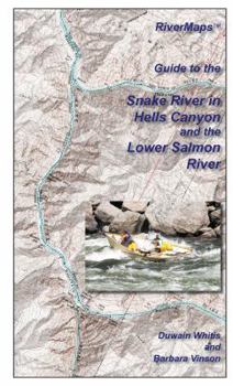 Spiral-bound Guide to the Snake River in Hells Canyon and the Lower Salmon River Book