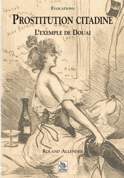 Paperback Prostitution citadine [French] Book