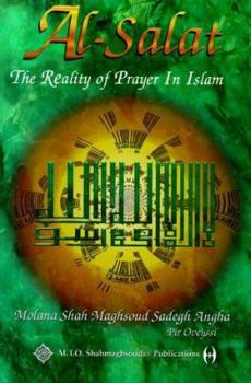 Paperback Al-Salat: The Reality of Prayer in Islam Book