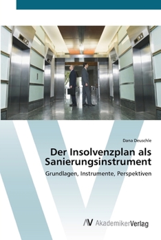Paperback Der Insolvenzplan als Sanierungsinstrument [German] Book