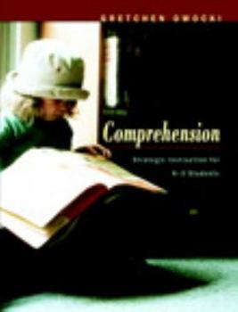 Paperback Comprehension: Strategic Instruction for K-3 Children Book