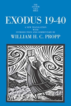 Exodus 19-40 (The Anchor Yale Bible Commentaries) - Book  of the Anchor Yale Bible Commentaries