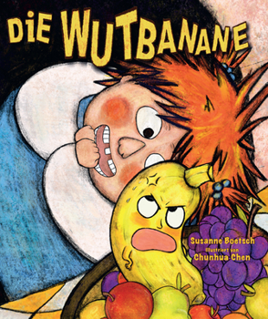 Hardcover Die Wutbanane [German] Book