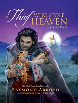 Hardcover The Thief Who Stole Heaven: A Legend Book