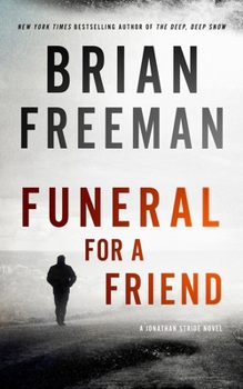 Paperback Funeral for a Friend: A Jonathan Stride Novel Book