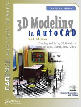 Hardcover 3D Modeling in AutoCAD: Creating and Using 3D Models in AutoCAD 2000, 2000i, 2002, and 2004 Book