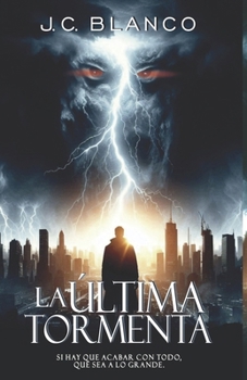 Paperback La última tormenta [Spanish] Book