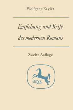 Hardcover Entstehung Und Krise Des Modernen Romans [German] Book