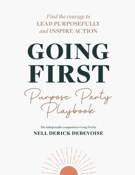 Paperback Going First Purpose Party Playbook Book