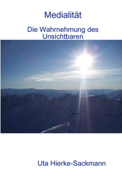 Paperback Medialität - Die Wahrnehmung des Unsichtbaren [German] Book