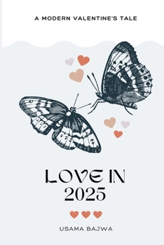 Paperback Love in 2025: A Modern Valentine's Tale Book