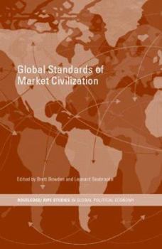 Hardcover Global Standards of Market Civilization Book