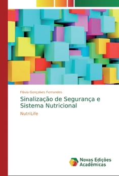 Paperback Sinalização de Segurança e Sistema Nutricional [Portuguese] Book